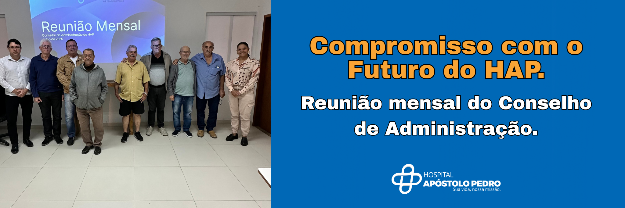 Reunião do Conselho Administrativo Reforça Compromisso com o Futuro do HAP